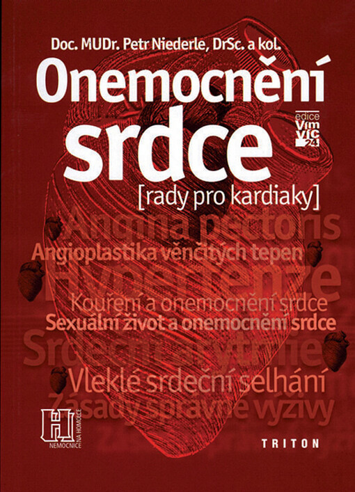 Onemocnění srdce: (rady pro kardiaky)
