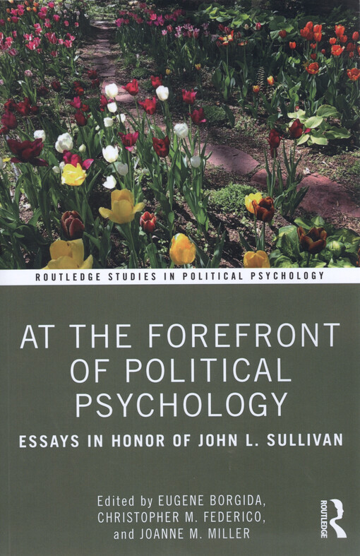 At the forefront of political psychology : essays in honor of John L. Sullivan