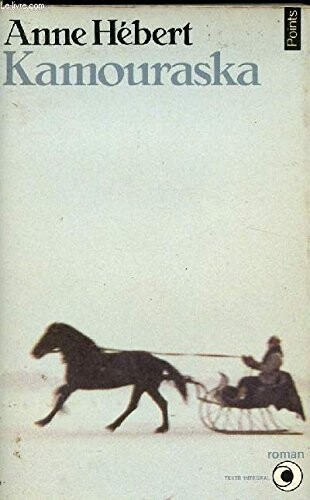 Kamouraska (French Edition)