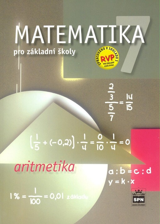 Matematika 7 pro základní školy : aritmetika