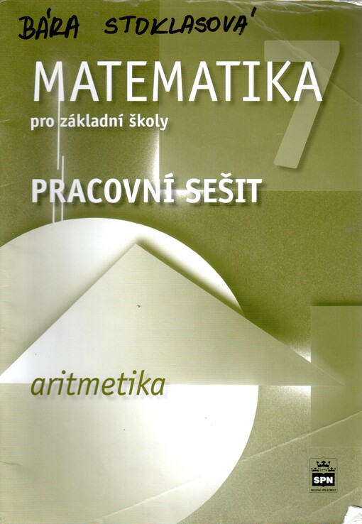 Matematika 7 pro základní školy: aritmetika, pracovní sešit
