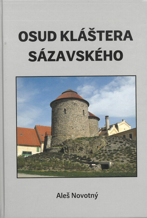 Osud kláštera sázavského