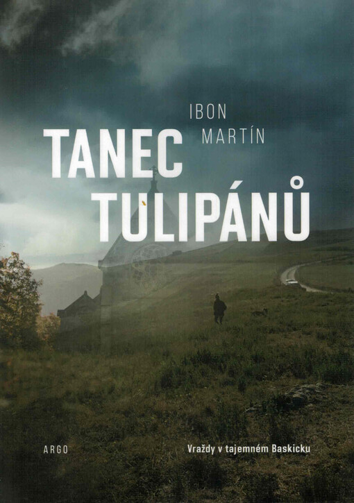 Tanec tulipánů : (román)