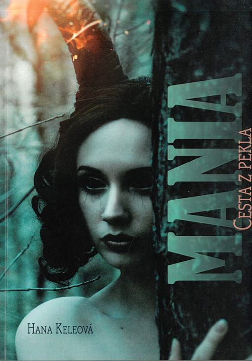 Mania : cesta z pekla