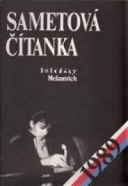 Sametová čítanka 1989 : [sborník literatury, fotografií a kreseb inspirovaný něžnou revolucí, 1. vyd.