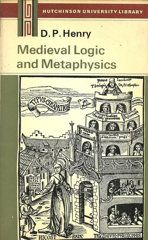 Mediaeval Logic and Metaphysics (Univ. Lib.)
