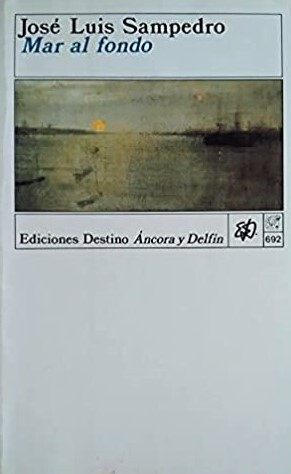 Mar Al Fondo (Coleccion Ancora y delfin) (Spanish Edition)