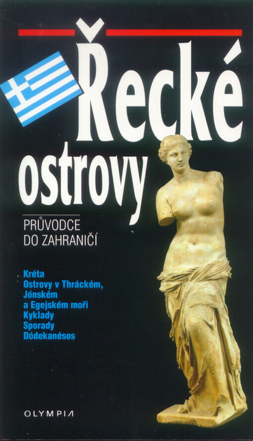 Řecké ostrovy: průvodce do zahraničí