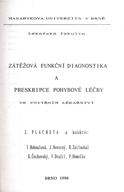 Zátěžová funkční diagnostika a preskripce pohybové léčby ve vnitřním lékařství