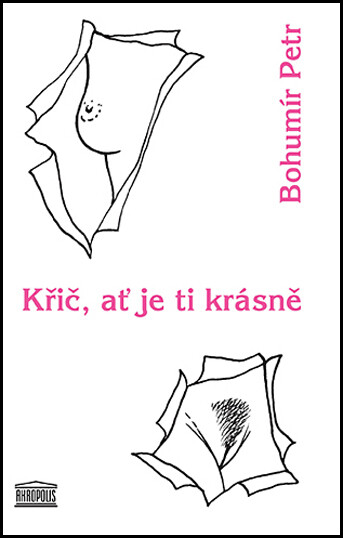 Křič, ať je ti krásně