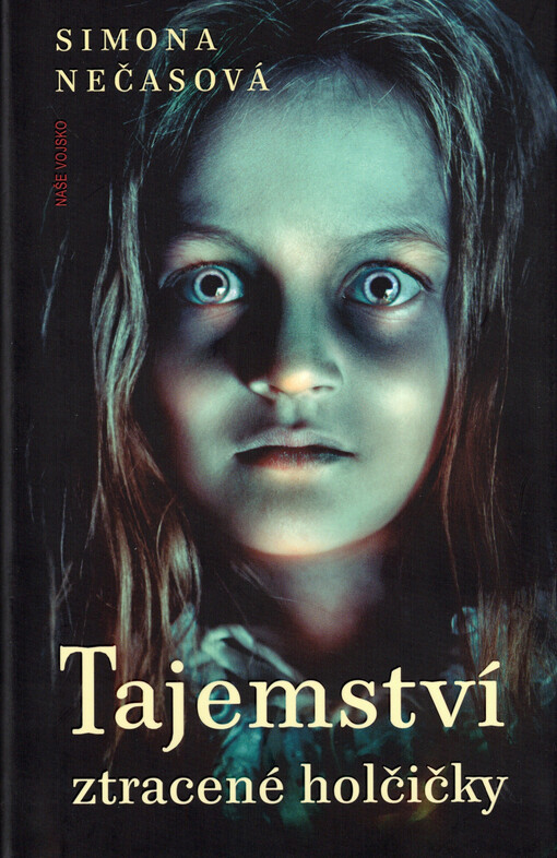 Tajemství ztracené holčičky