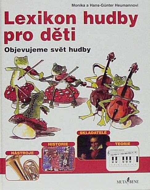 Lexikon hudby pro děti : objevujeme svět hudby