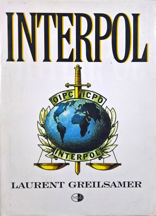Interpol: policisté bez hranic