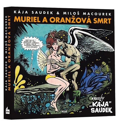 Muriel a oranžová smrt : [celovečerní barevný comics] : kniha druhá