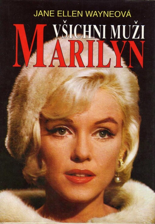 Všichni muži Marilyn