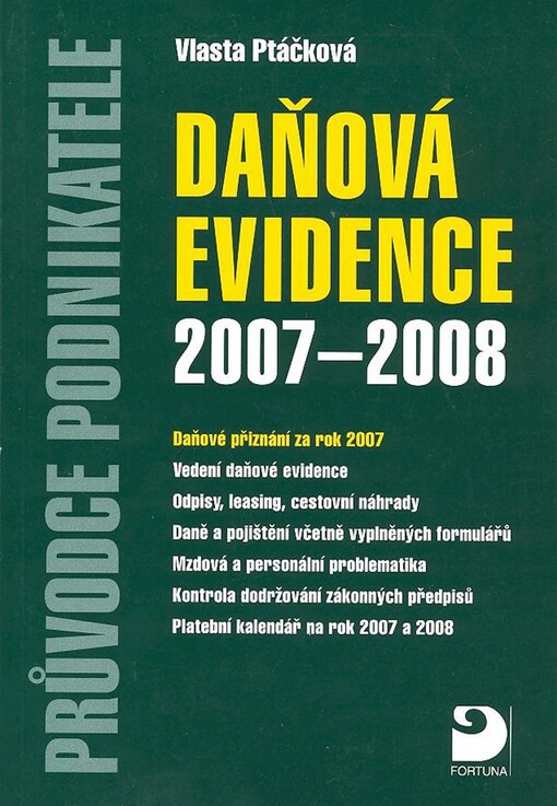 Průvodce podnikatele : daňová evidence 2007-2008