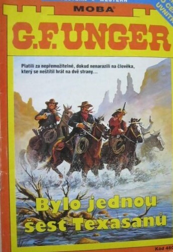 Bylo jednou šest Texasanů