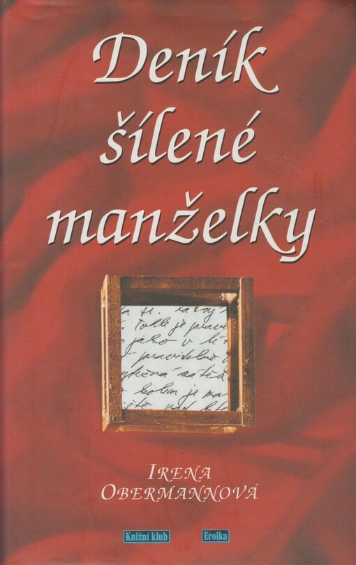 Deník šílené manželky, Vyd. 4.