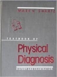 Textbook of physical diagnosis