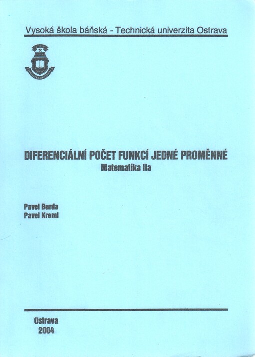 Diferenciální počet funkcí jedné proměnné: matematika IIa