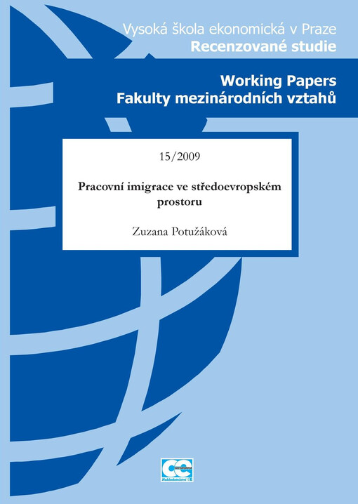 Pracovní imigrace ve středoevropském prostoru