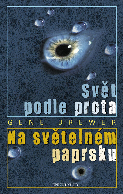 Svět podle prota: Na světelném paprsku