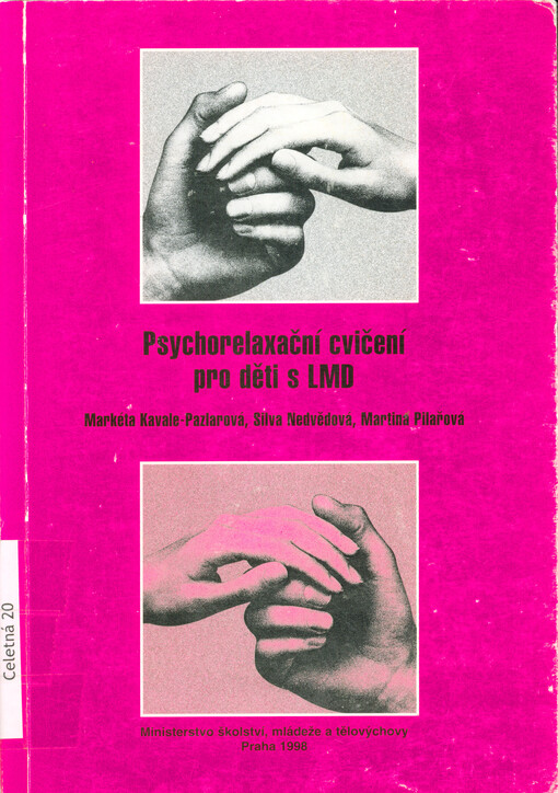 Psychorelaxační cvičení pro děti s LMD
