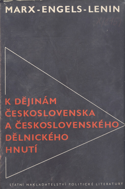 K dějinám Československa a československého dělnického hnutí