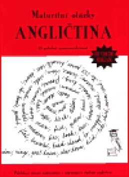 Maturitní otázky - angličtina : 25 podrobně zpracovaných témat s českým překladem, 1. vyd.