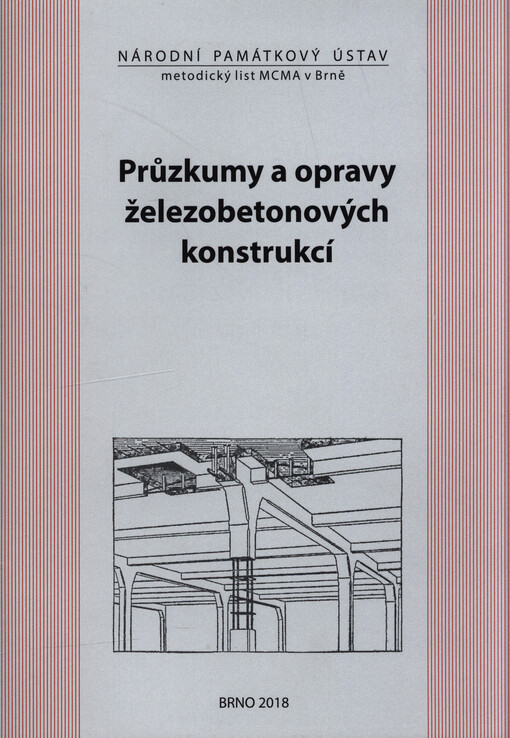 Průzkumy a opravy železobetonových konstrukcí meziválečného období