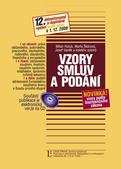 Vzory smluv a podání + CD -- 12.aktualizované a doplněné vydání podle stavu k 1.12.2008