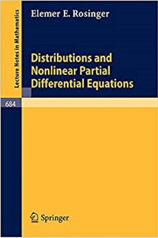 Distributions and Nonlinear Partial Differential Equations (Lecture Notes in Mathematics)