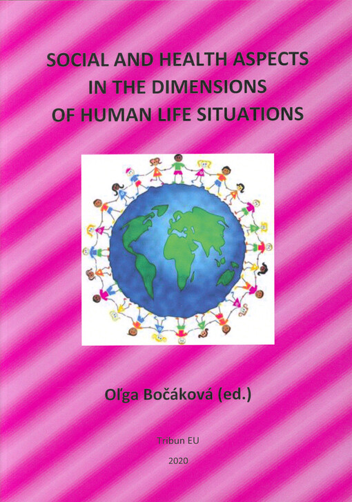 Social and health aspects in the dimensions of human life situations : (scientific studies)