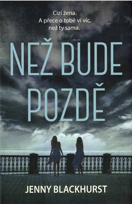 Než bude pozdě