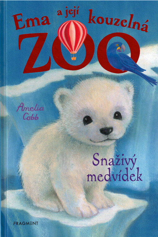 Ema a její kouzelná zoo. Snaživý medvídek