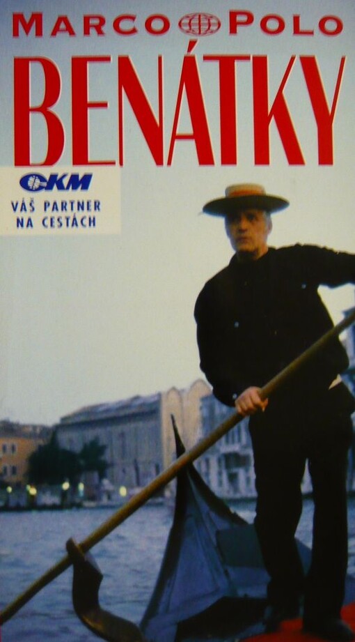 Benátky: průvodce na cesty s osvědčenými tipy