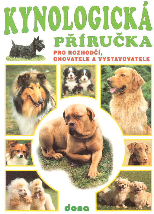 Kynologická příručka pro rozhodčí, chovatele a vystavovatele