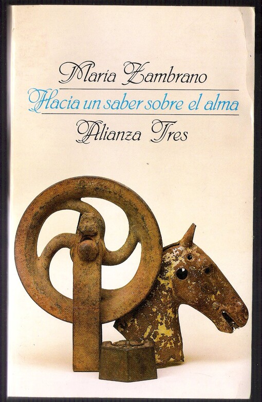 Hacia un saber sobre el alma (Alianza tres) (Spanish Edition)