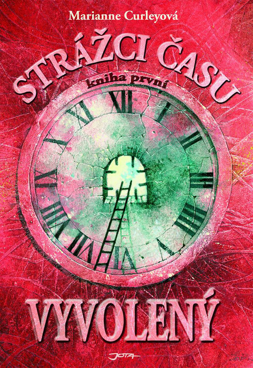 Strážci času. [Kniha první], Vyvolený