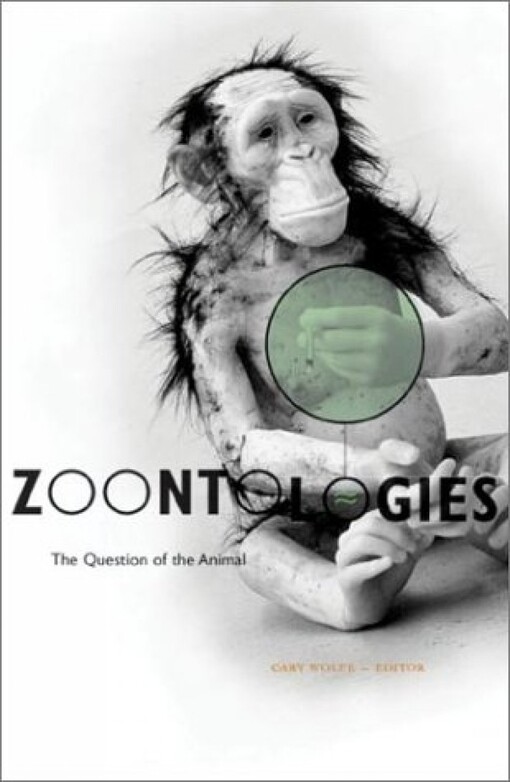 Zoontologies : the question of the animal