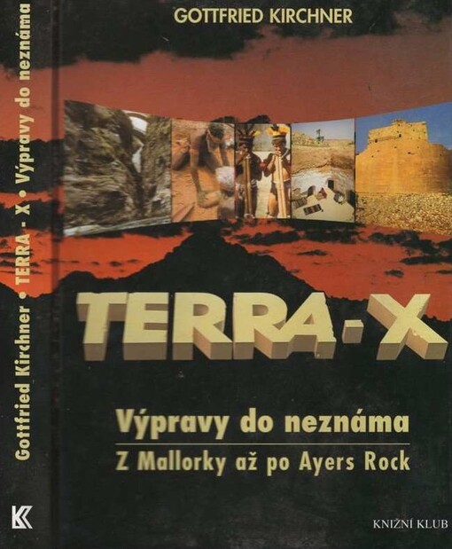 Terra-X : výpravy do neznáma : z Mallorky až po Ayers Rock