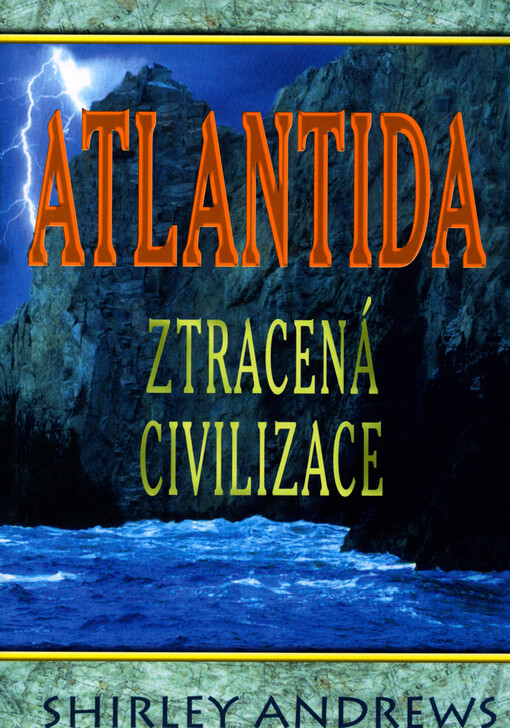 Atlantida: ztracená civilizace