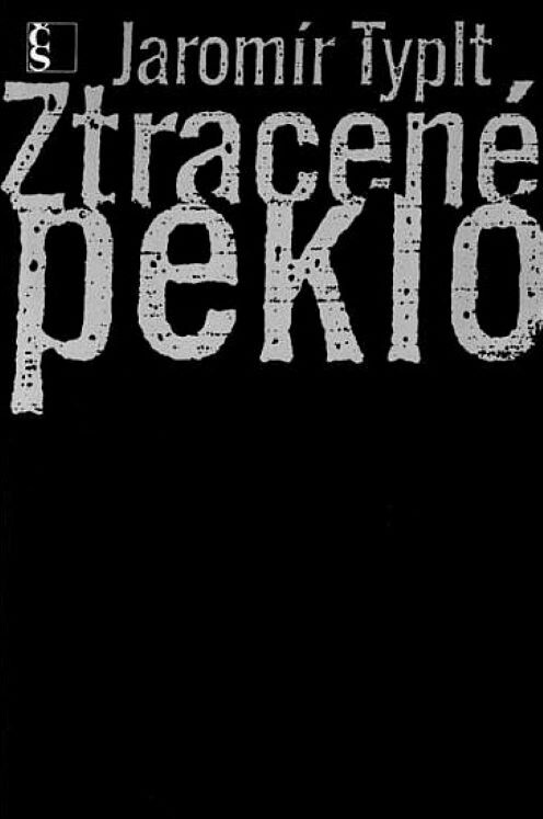Ztracené peklo: dryjáky z magmatu a černé žluči : 1988-1992