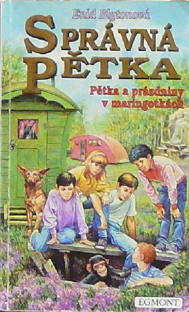 Správná pětka. Pětka a prázdniny v maringotkách