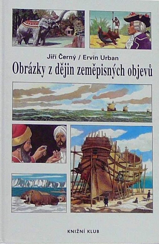 Obrázky z dějin zeměpisných objevů, 2. vyd., V Olympii 1., upr.