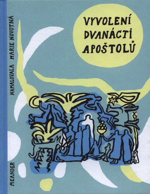 Vyvolení dvanácti apoštolů