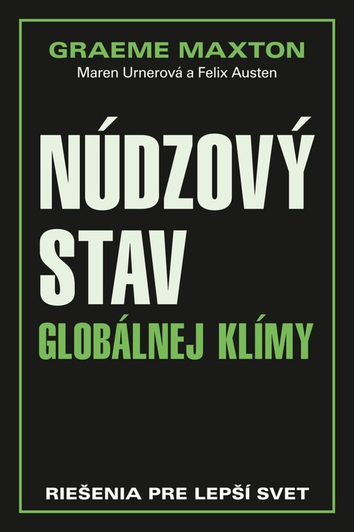 Núdzový stav globálnej klímy: Riešenia pre lepší svet