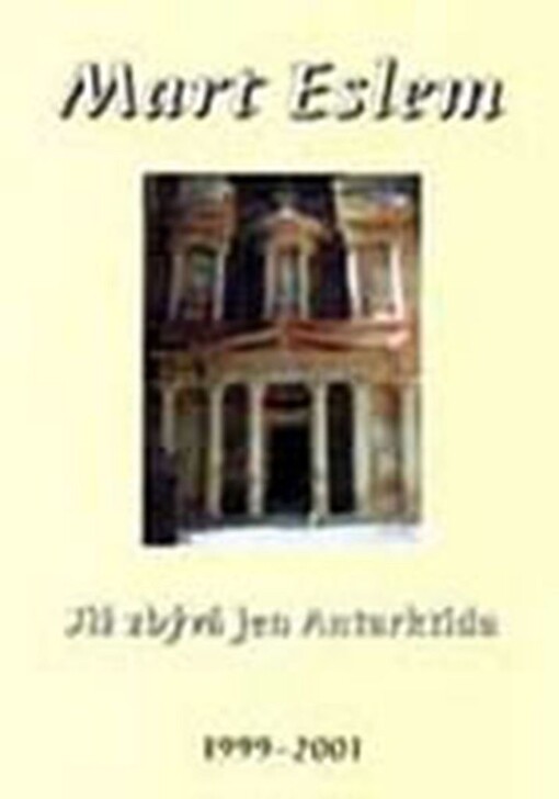 Již zbývá jen Antarktida: 1999-2001