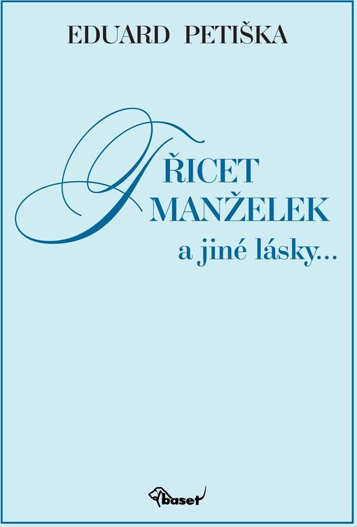 Třicet manželek a jiné lásky--