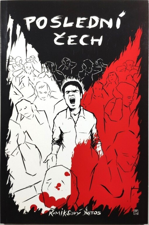 Poslední Čech : komiksový étos